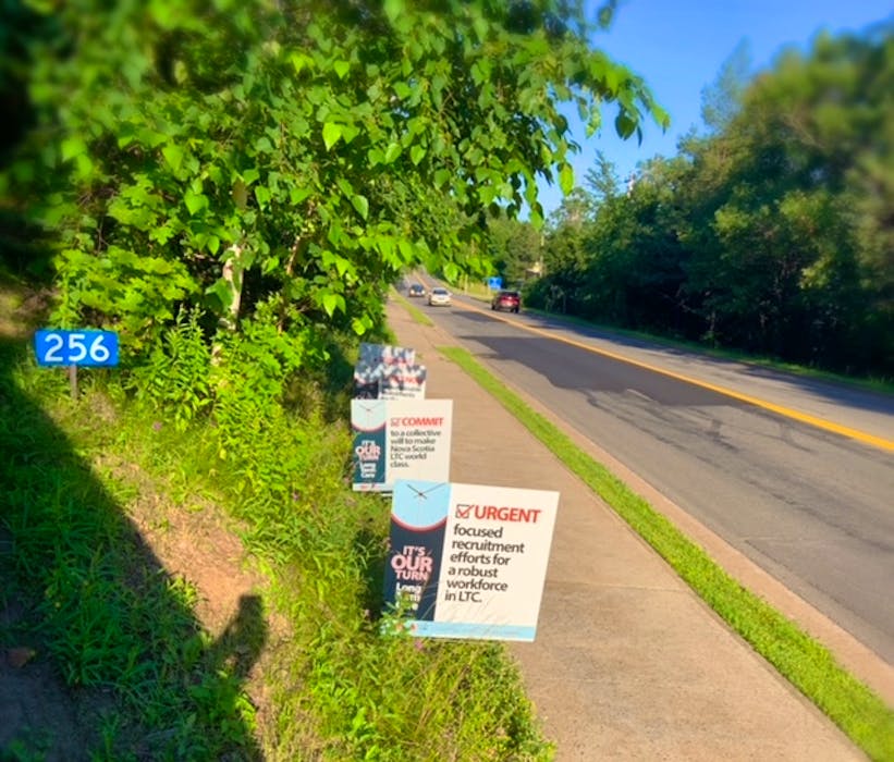 Lawn signs with messages regarding issues and challenges facing the long-term care sector in Nova Scotia are going up across the province as part of the Nursing Homes of Nova Scotia Association’s It’s Our Turn campaign. - Contributed