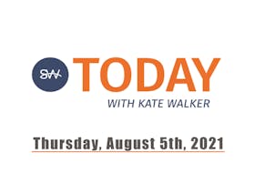 SaltWire Today for Thursday, Aug. 5, 2021.