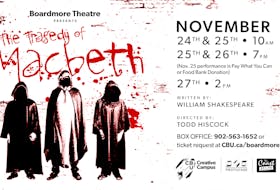 Cape Breton University's Boardmore Theatre is putting on productions of William Shakespeare’s Macbeth from Nov. 24-27.Contributed