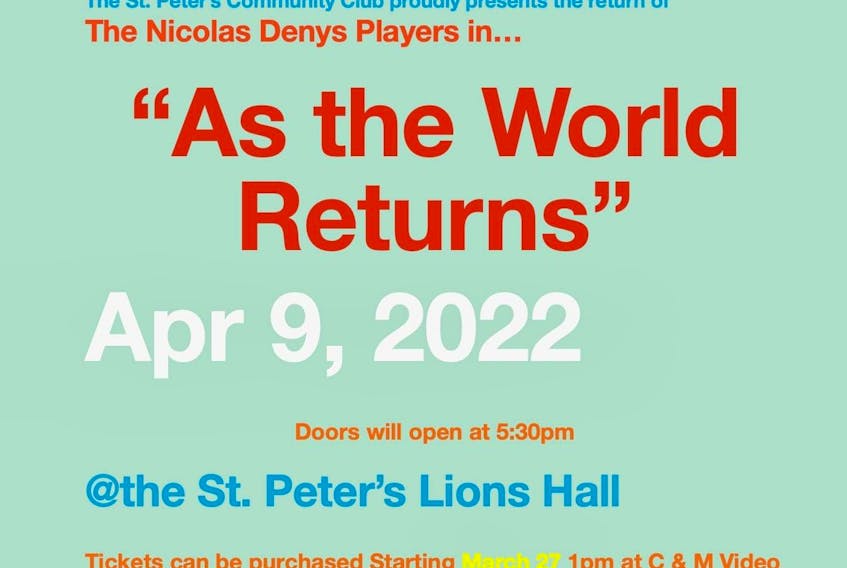 The Nicolas Denys Players Dinner Theatre, put on by the St. Peter’s Community Club, will return in April.