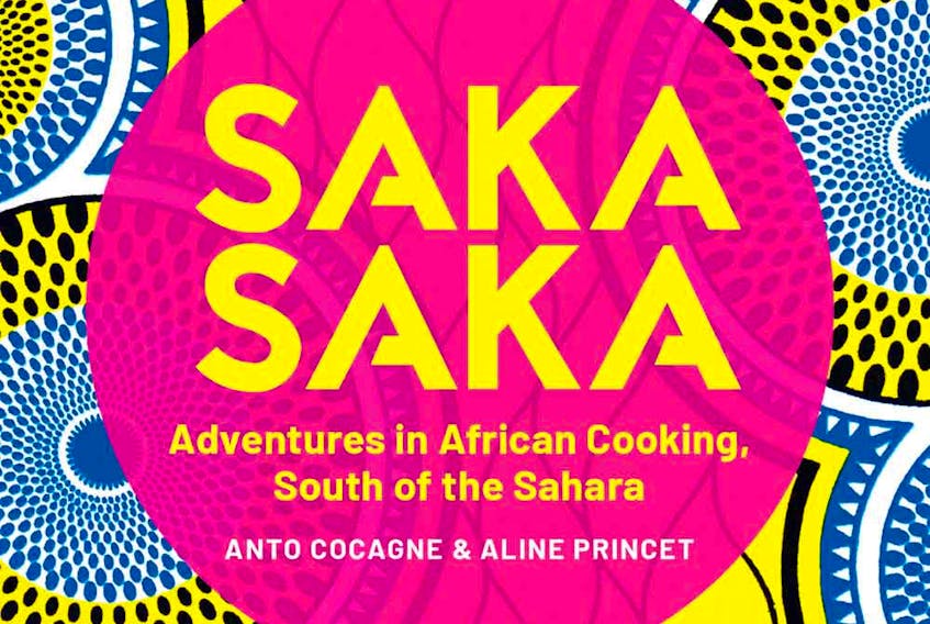  In Saka Saka, chef Anto Cocagne and photographer Aline Princet showcase the flavours of Sub-Saharan Africa.