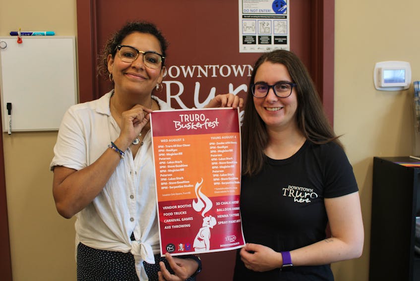 Saribel Deslauriers and Nicole MacDonald of the Truro Downtown Partnership know that there won't be much sleep, but they are looking forward to executing Truro Buskerfest happening at Civic Square.