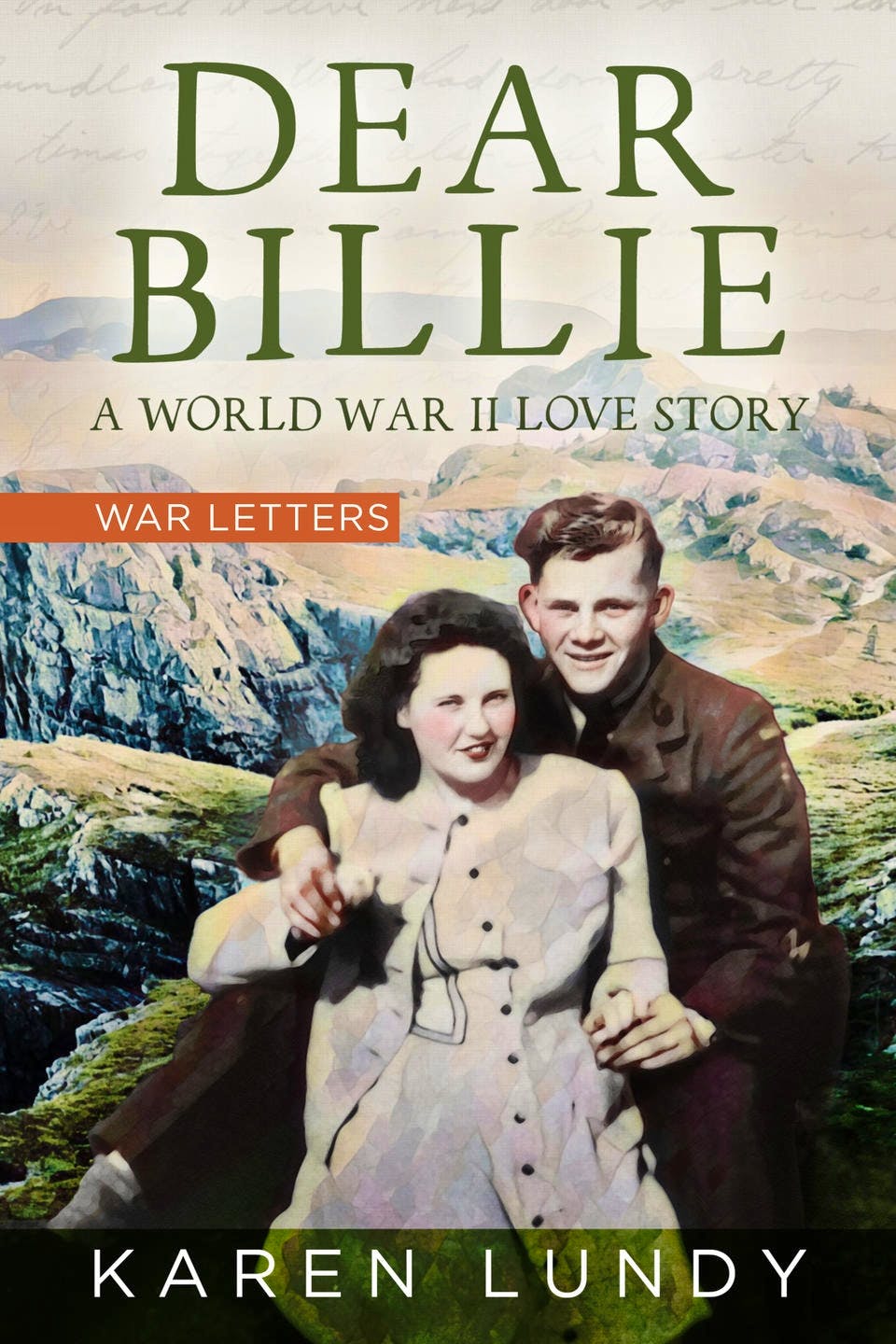 Karen Lundy's new book, "Dear Billie: A World War II Love Story."