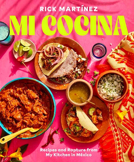 Rick Martínez pens 'love letter' to regional Mexican dishes in Mi Cocina |  SaltWire