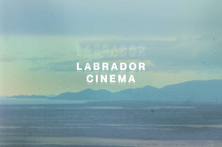 JOAN SULLIVAN: ‘Labrador Cinema’ is a moving tribute to the Big Land’s long filmmaking history