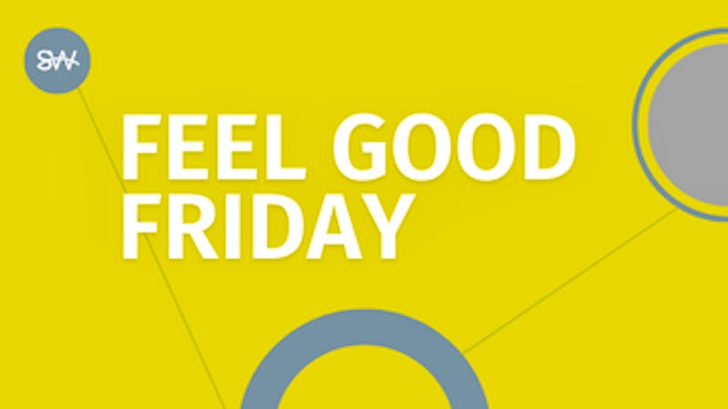 Image for Feel Good Friday newsletter
