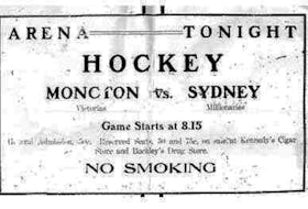 Advertisement for Sydney versus Moncton game in 1913. (Rigby book)
