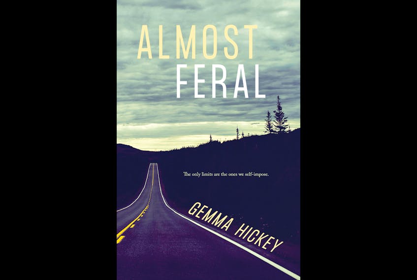 “Almost Feral,” By Gemma Hickey; Breakwater Books; $24.95;  272 pages.