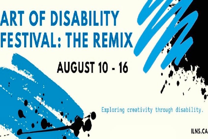 Due to the health restrictions surrounding COVID-19, Independent Living Nova Scotia’s annual Art of Disability Festival is getting a “remix” with an online edition featuring a variety of artists, makers and crafters running Aug. 10 to 16.