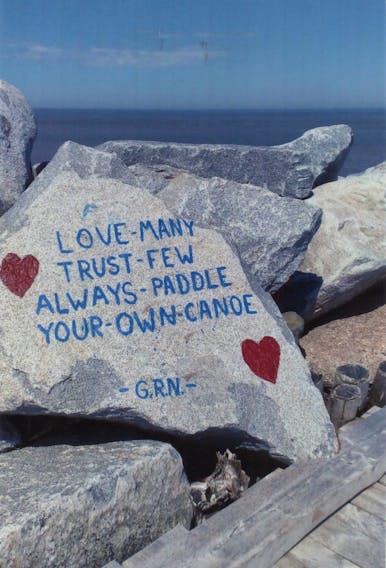 I don't get very much mail the old-fashioned way, but that's how this photo came to me.  George and Doreen Noble live in Wilmot, N.S.; they wanted to share this lovely bit of wisdom with those of us who might not live nearby.  You'll find this rock at the wharf at Port George, in Nova Scotia's Annapolis county.