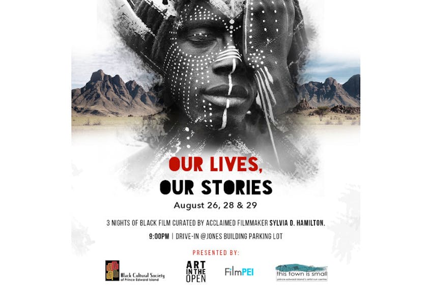 The Black Cultural Society of P.E.I. will present Our Lives, Our Stories during this year’s Art In the Open festival.