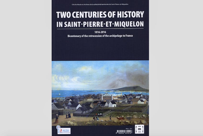 A book produced for St. Pierre et Miquelon's bicentenary in 2016.