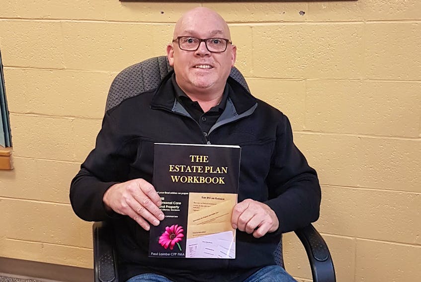Paul Lambe has self-published “The Estate Plan Workbook” in hopes of helping people to better navigate the often costly, time-consuming and difficult process of preparing for the end of their life.
