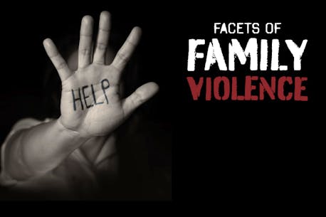 FACETS OF FAMILY VIOLENCE: Abuse takes many forms. What causes it, and what can be done in Atlantic Canada?