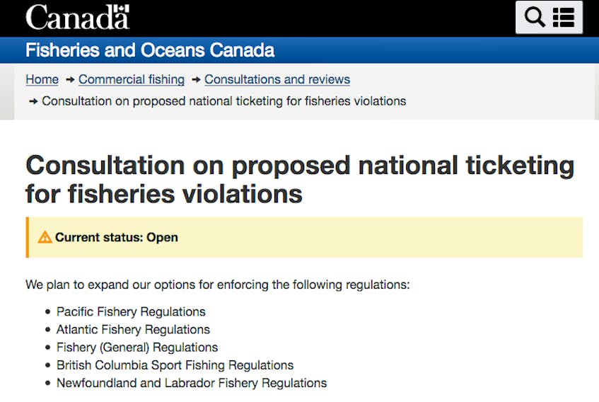 The Department of Fisheries and Oceans (DFO) is conducting online consultations on plans to expand the use of tickets for minor fishing offences.
