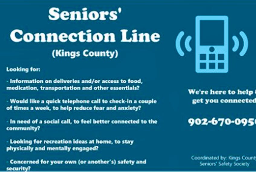 The Seniors' Connection Line for Kings County can be reached by calling 902-670-0950.