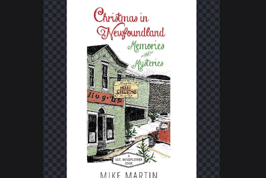 Christmas in Newfoundland: Memories and Mysteries [Ottawa Press and Publishing]