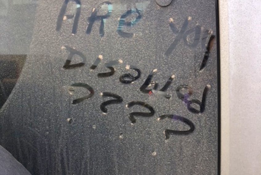 Someone wrote this message on Colin Craig’s vehicle while he was in a Charlottetown store shopping last week.

(Submitted photo)