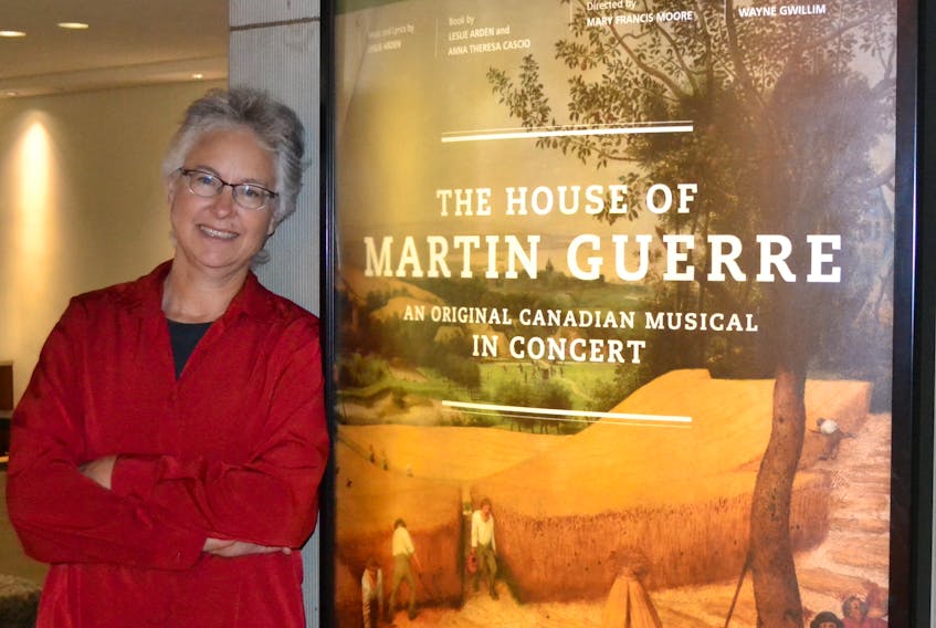 Composer Leslie Arden is excited that “The House of Martin Guerre”, will be presented as a concert on Tuesday, Sept. 18, 7:30 p.m., in the Homburg Theatre of Confederation Centre of the Arts. Her love for musical theatre was inspired by attending rehearsals at the Charlottetown Festival as a child.