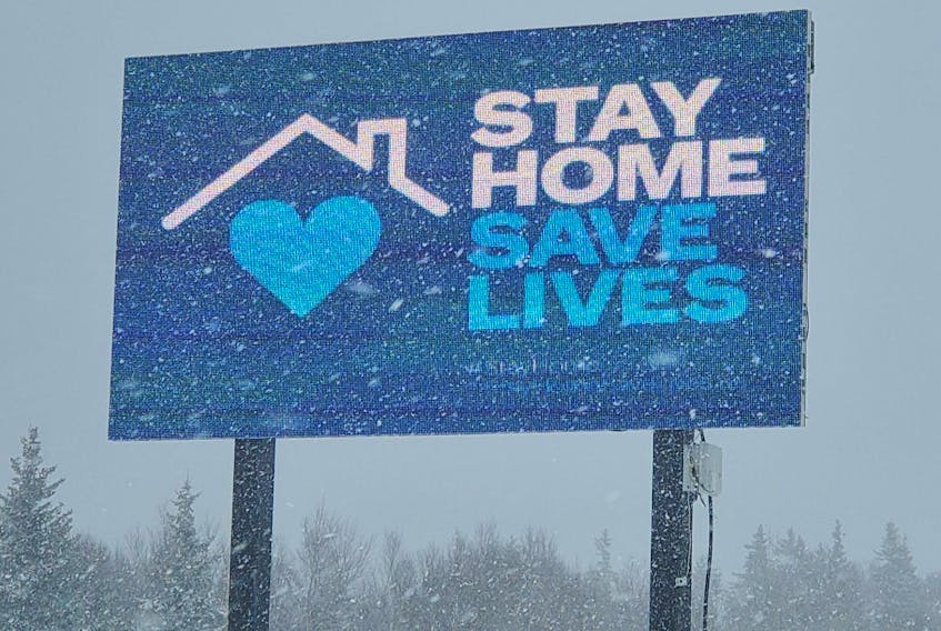 Scott MacKenzie decided to use the electronic sign he had leased, not to promote his businesses, but to encourage people to self-isolate and stop the spread of COVID-19. CONTRIBUTED