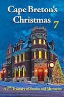 “Cape Breton’s Christmas 7” is now available wherever books are sold.