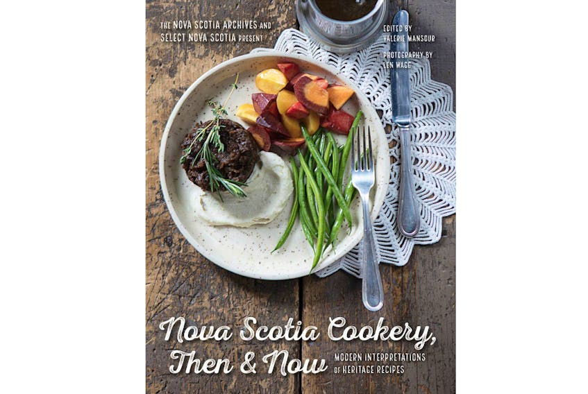 Eighteen Nova Scotian chefs helped create the recipes for Nova Scotia Cookery: Then and Now.