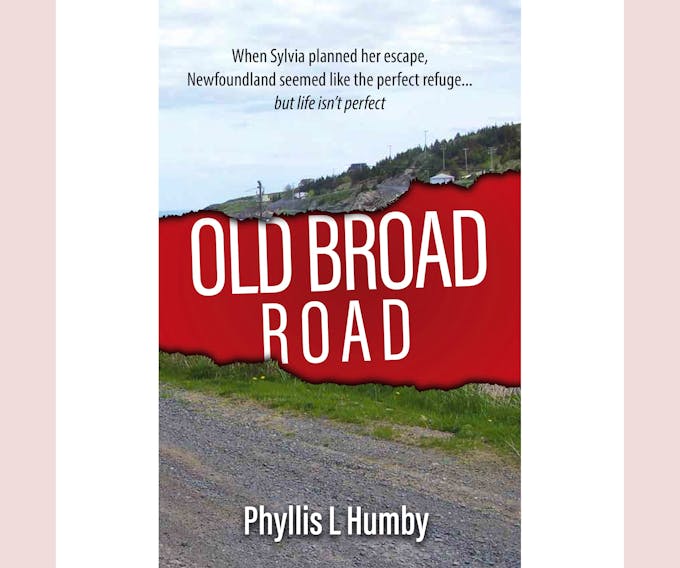 “Old Broad Road,” by Phyllis L. Humby; Crossfield Publishing; $22.95; 330 pages. 