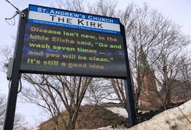 A sign outside The Kirk in St. John’s on Friday had a timely message for passersby. JUANITA MERCER/THE TELEGRAM