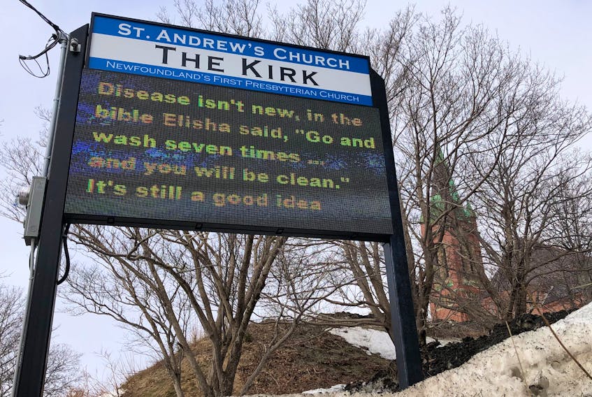 A sign outside The Kirk in St. John’s on Friday had a timely message for passersby. JUANITA MERCER/THE TELEGRAM