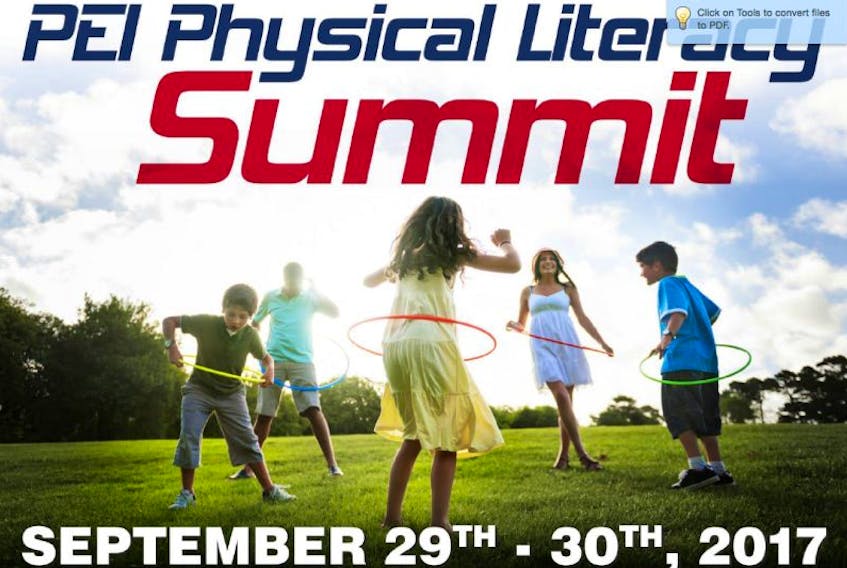 Sport P.E.I. is hosting a Physical Literacy Summit on Sept. 29 and 30.