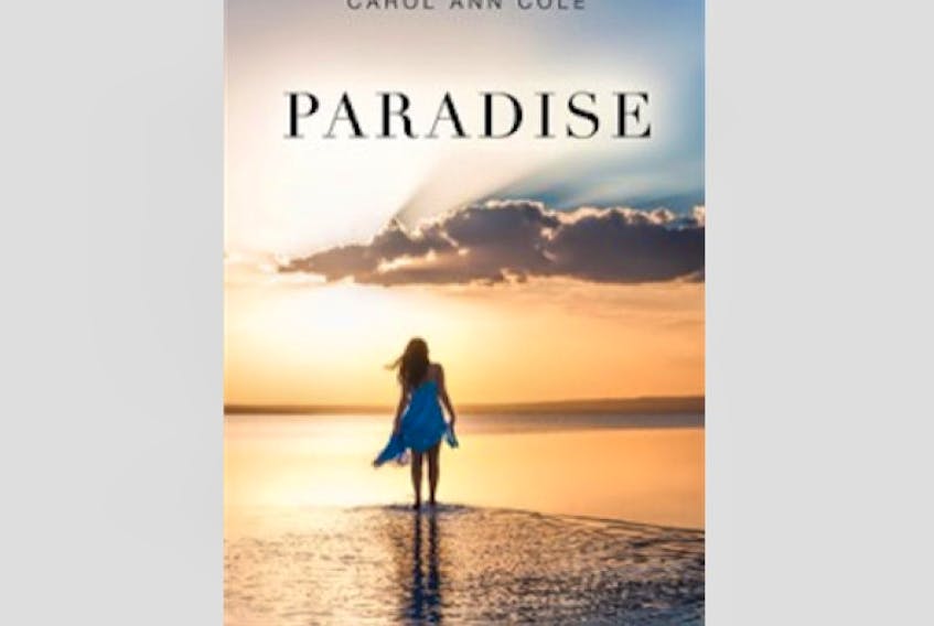 Carol Ann Cole's book Paradise.